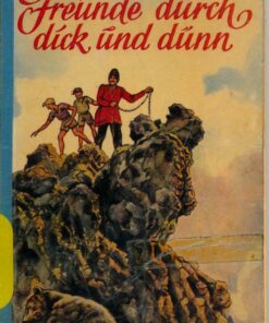 Freunde durch Dick und Dünn