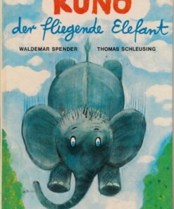 Kuno der fliegende Elefant