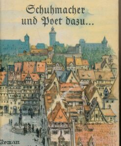 Schuhmacher & Poet dazu...
