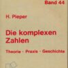 Die komplexen Zahlen