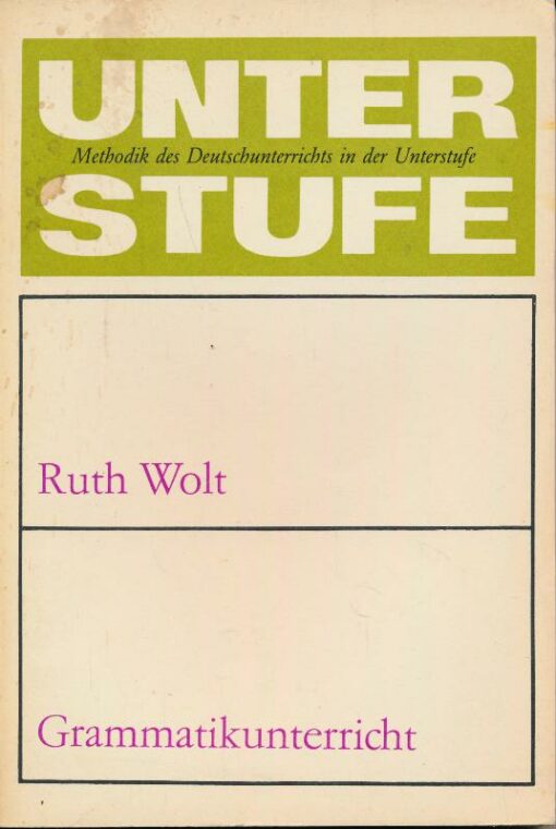 Grammatikunterricht – Unterstufe
