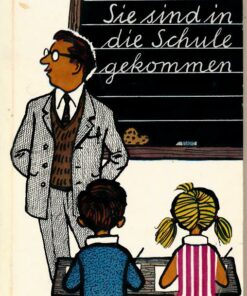 Sie sind in die Schule gekommen