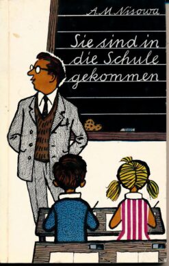 Sie sind in die Schule gekommen