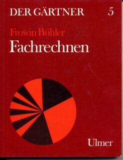 Der Gärtner 5  Fachrechnen