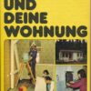 shop.ddrbuch.de DDR-Buch, toller vielseitiger Ratgeber, farbig gestaltet sowie mit zahlreichen Schwarzweißfotografien sowie mit Berechnungen, Materialbedarf usw