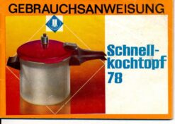 Gebrauchsanweisung Schnellkochtopf 78