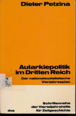 Autarkiepolitik im Dritten Reich