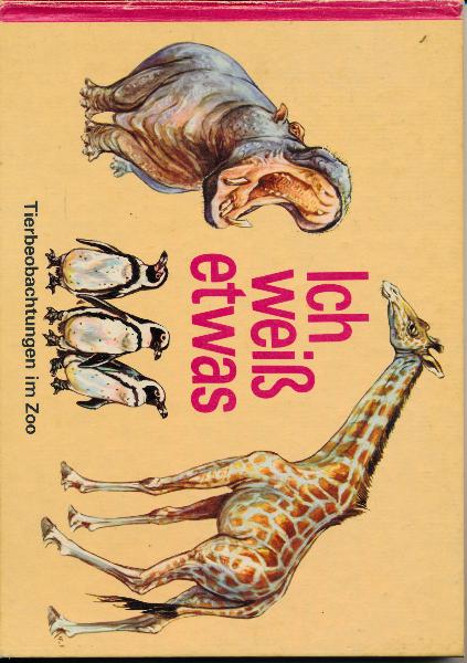 shop.ddrbuch.de DDR-Buch, Tierbeobachtungen im Zoo, ein sehr lehrreiches Anschauungsbuch für Leser ab 9 Jahren, mit schönen farbigen Zeichnungen sowie Abbildungen illustriert