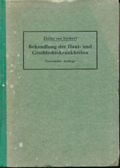 Behandlung der Haut- und Geschlechtskrankheiten