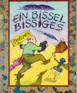 Ein Bissel Bissiges