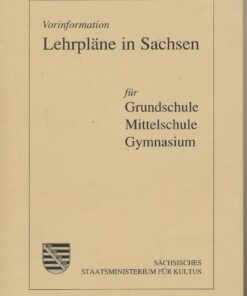 Lehrpläne in Sachsen / Vorinformationen 1990 Wendezeit