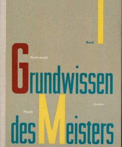 Grundwissen des Meisters Band I