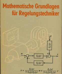 Mathematische Grundlagen für Regelungstechniker
