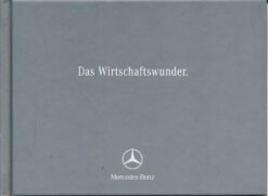 Das Wirtschaftswunder Mercedes Benz