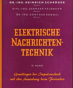 Elektrische Nachrichtentechnik III. Band