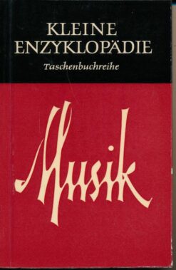 Kleine Enzyklopädie Musik