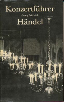 Konzertführer Georg Friedrich Händel