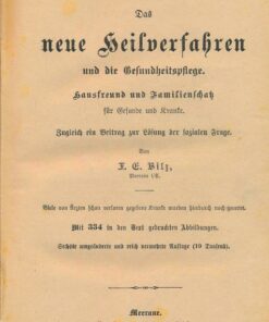 Das neue Heilverfahren