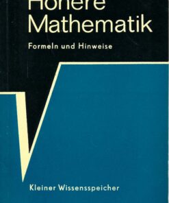 Höhere Mathematik Formeln und Hinweise