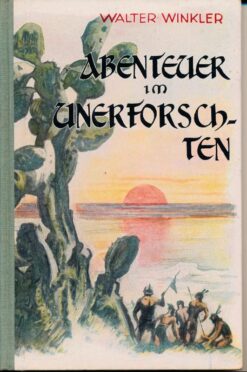 Abenteuer im Unerforschten