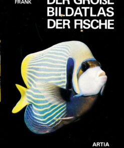 Der große Bildatlas der Fische