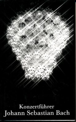 Konzertführer Johann Sebastian Bach
