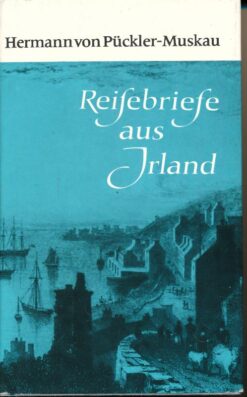 Reisebriefe aus Irland