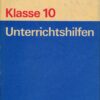 Unterrichtshilfen Einführung in die sozialistische Produktion Klasse 10
