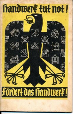 Handwerk tut not! Fördert das Handwerk!