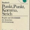 shop.ddrbuch.de DDR-Buch, Regeln und Zweifelsfälle der deutschen Zeichensetzung, Funktion und Gebrauch der Satzzeichen mit Beispielen und Übersichten