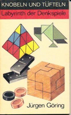 Knobeln und Tüfteln Labyrinth der Denkspiele