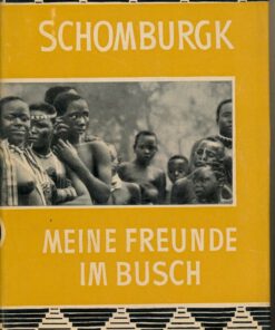 Meine Freunde im Busch