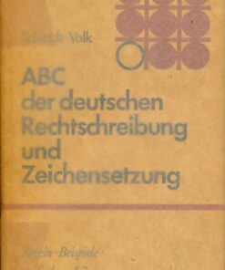 ABC der deutschen Rechtschreibung und Zeichensetzung