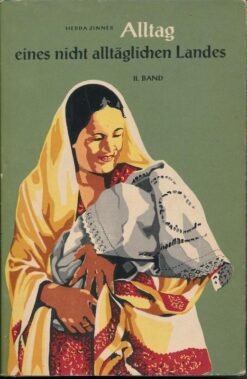 Alltag eines nicht alltäglichen Landes II.Band