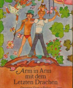 Arm in arm mit dem letzten Drachen