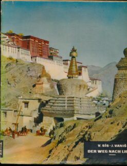Der Weg nach Lhasa