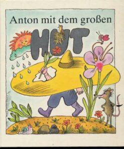 Anton mit dem großen Hut