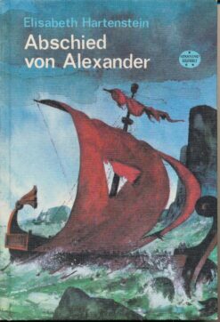 Abschied von Alexander