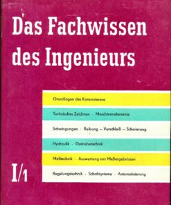 Fachwissen des Ingenieurs Band I