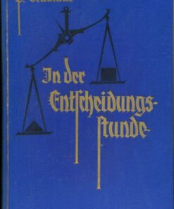 In der Entscheidungsstunde