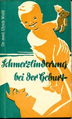 Schmerzlinderung bei der Geburt