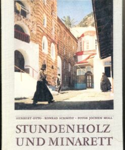 Stundenholz und Minarett