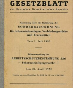 Gesetzblatt der DDR Sonderbauordnung für Schornsteinanlagen / Arbeitsschutzbestimmung