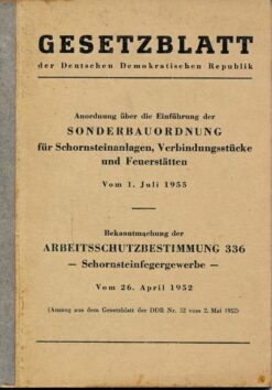 Gesetzblatt der DDR Sonderbauordnung für Schornsteinanlagen / Arbeitsschutzbestimmung