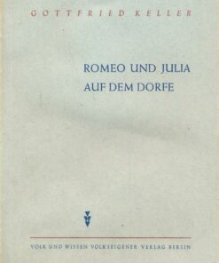 Romeo und Julia auf dem Dorfe