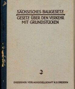 Sächsisches Baugesetz / Gesetz über den Verkehr von Grundstücken