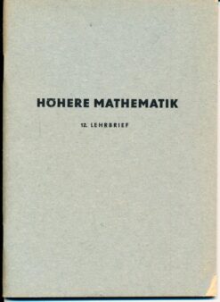Höhere Mathematik 12.Lehrbrief