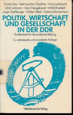 Politik, Wirtschaft und Gesellschaft in der DDR