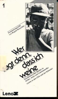 Wer sagt denn, dass ich weine