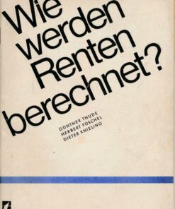 Wie werden Renten berechnet?